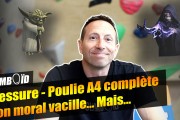 Poulie A4 complète - Mon moral vacille... Mais...